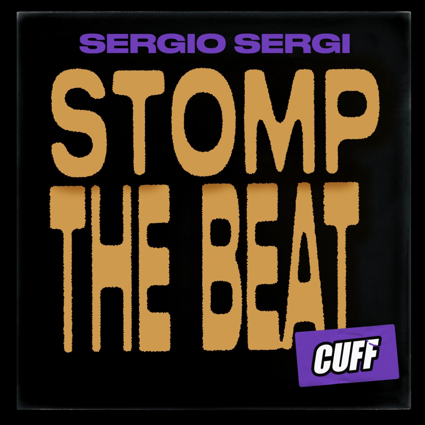 Sergio Sergi – Stomp The Beat [CUFF134]